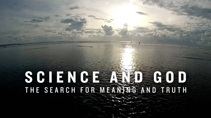 Science and God: Full Series